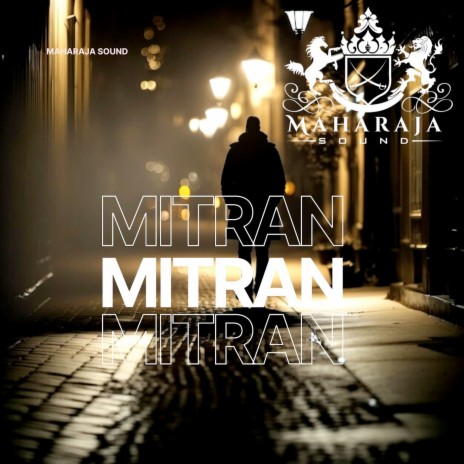 Mitran ft. Jason Maharaja & Love Music