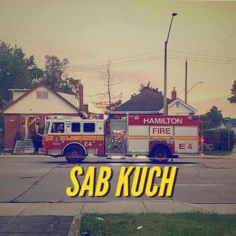 Sab Kuch ft. Suicide | Boomplay Music