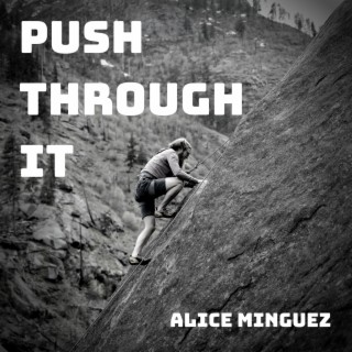 Push Through It