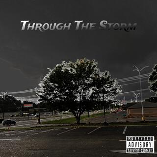 Through The Storm