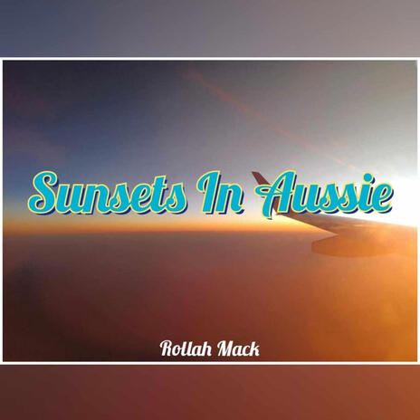 Sunsets In Aussie | Boomplay Music