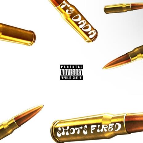 Shots Fired | Boomplay Music