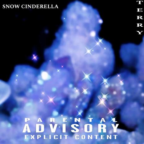 Snow Cinderella | Boomplay Music