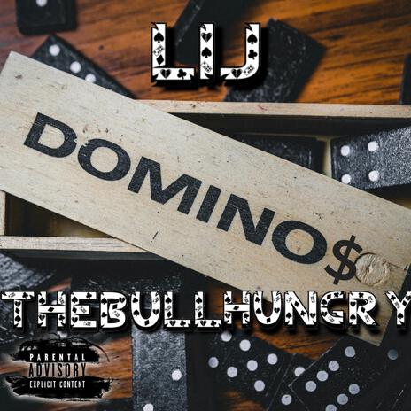 Dominos ft. TheBullHungry | Boomplay Music