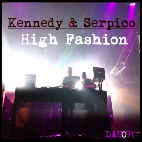 High Fashion ft. Serpico | Boomplay Music