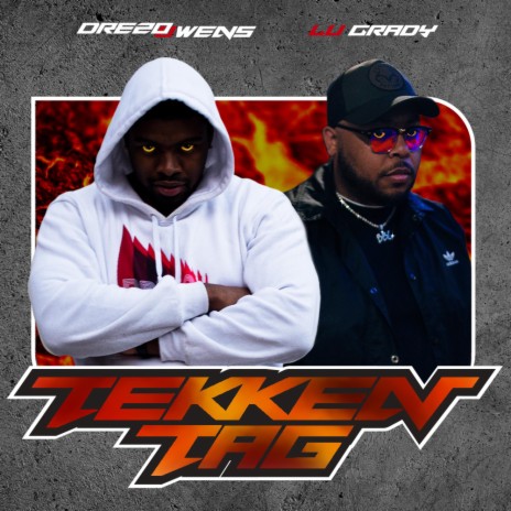 Tekken Tag (feat. Lu Grady) | Boomplay Music