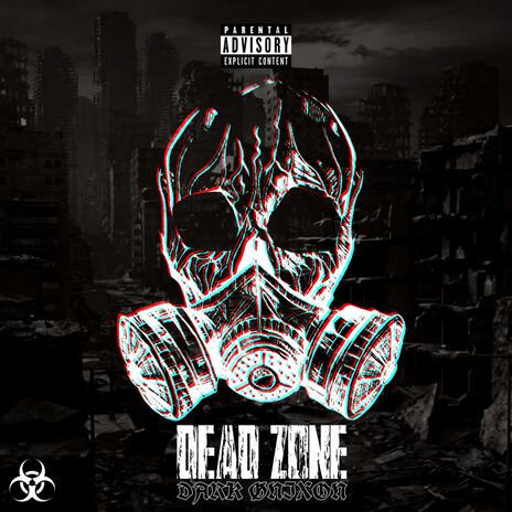 DEAD ZONE | Boomplay Music