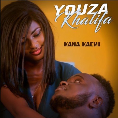 Kana Kachi | Boomplay Music