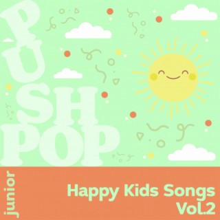 Happy Kids Songs Vol. 2