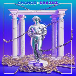 Change>Chainz