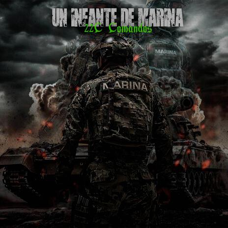 UN INFANTE DE MARINA | Boomplay Music