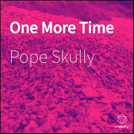 One More Time | Boomplay Music