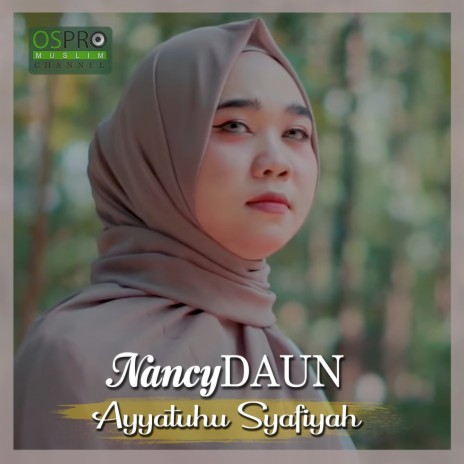 Ayyatuhu Syafiyah | Boomplay Music