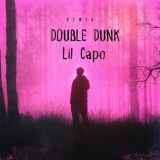 Double Dunk (Remix)