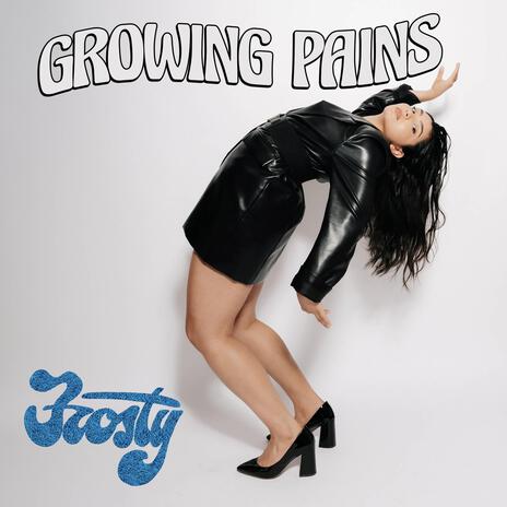 Growing Pains | Boomplay Music