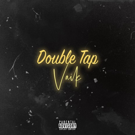 Double tap | Boomplay Music