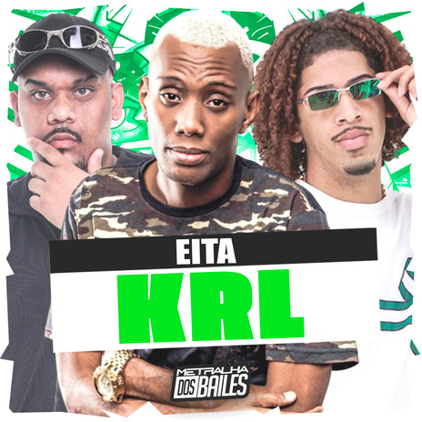 Eita Krl ft. MC Pânico & DJ LP MALVADÃO | Boomplay Music