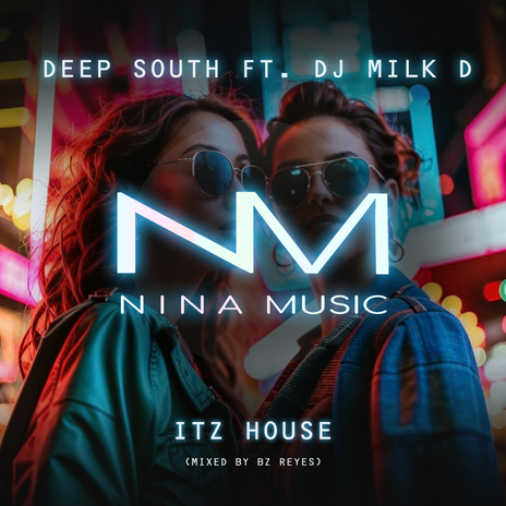 Itz House (Mixed by BZ Reyes) ft. Dj Milk D | Boomplay Music