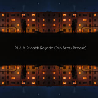 RIHA (Remix)