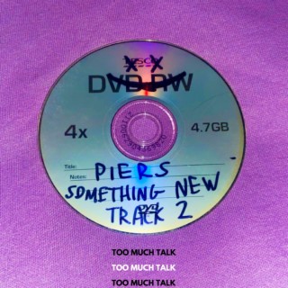 Something New (Too Much Talk Remix)