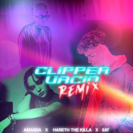 Clipper Vacio (REMIX) ft. Amanda & $AT | Boomplay Music