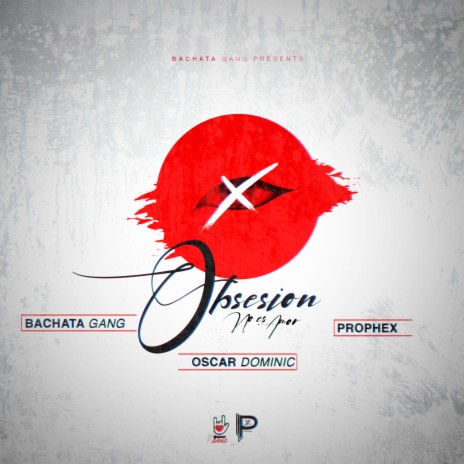 Obsesion (No Es Amor) ft. Oscar Dominic & Prophex | Boomplay Music