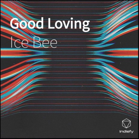 Good Loving | Boomplay Music