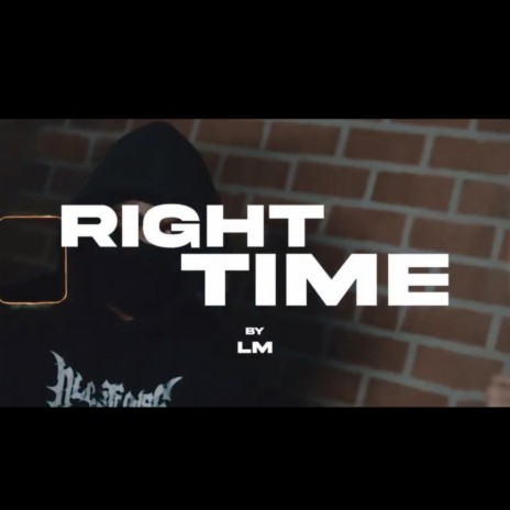 Right time | Boomplay Music