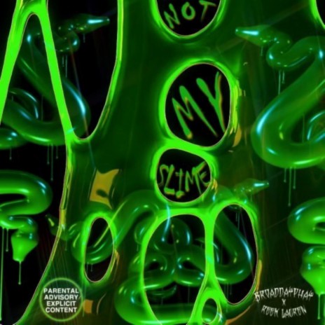 Not Your Slime (feat. Broad Day Phay) | Boomplay Music