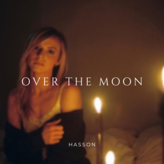 Over the Moon (Acoustic Version)