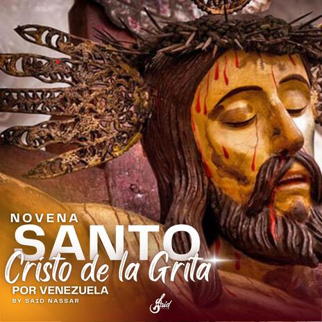 Primera Oracion Novena al Santo Cristo de la Grita por Venezuela | Boomplay Music