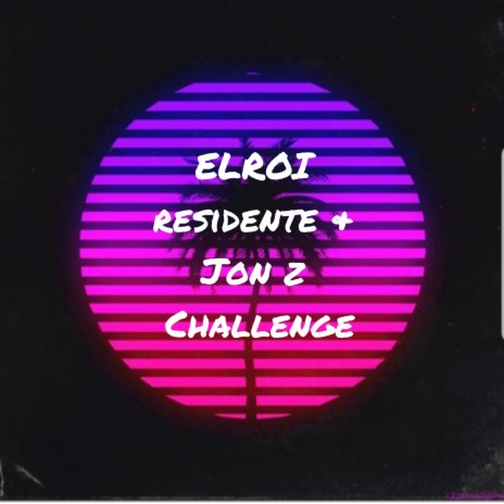 Residente y Jon Z Challenge | Boomplay Music