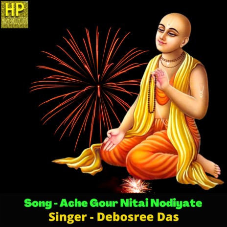 Ache Gour Nitai Nodiyate | Boomplay Music