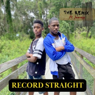 Record Straight (Remix)