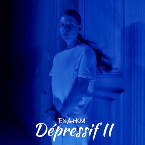 Depressif II | Boomplay Music