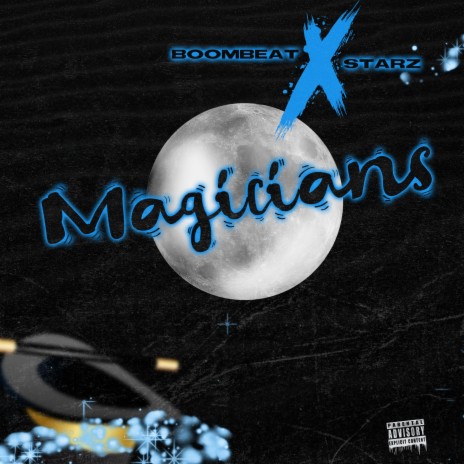 MAGICIANS (feat. TOBYCHASER, YUNG CESHEY & Zee Plus) | Boomplay Music