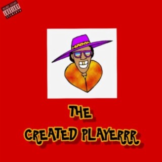 The Created Playerrr