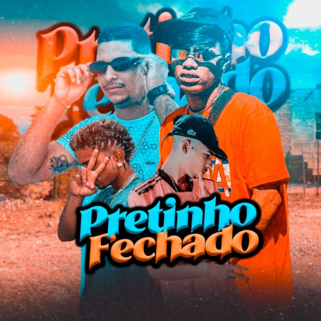 Pretinho Fechado ft. Adrielzinho, Cabelinho na Voz & Mago no Beat | Boomplay Music