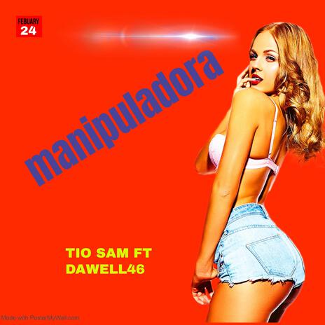 MANIPULADORA ft. tio sam produccion | Boomplay Music