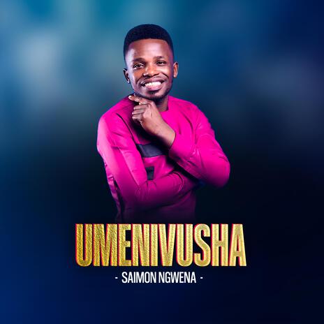 Umenivusha | Boomplay Music