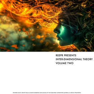 ReepR Presents: Inter-dimensional Theory,, Vol. 2