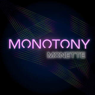 Monotony