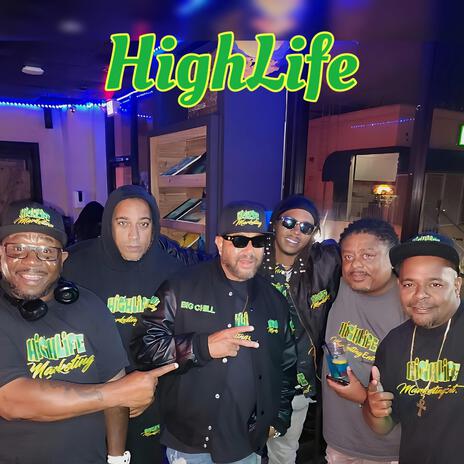 Highlife ft. Young Hak, Moe Money McCoy, 73live & Boo Kapone | Boomplay Music