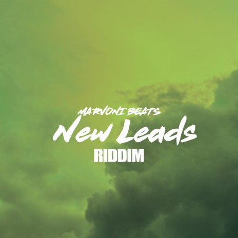 New Leads Riddim
