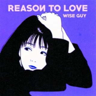 Reason To Love
