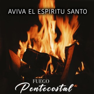 Aviva El Espíritu Santo