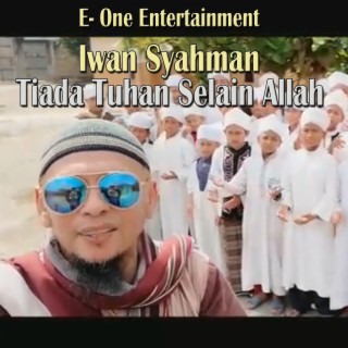 Tiada Tuhan Selain Allah