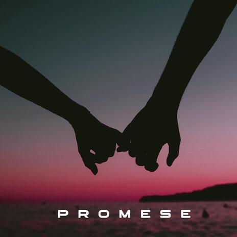 Promise | Boomplay Music