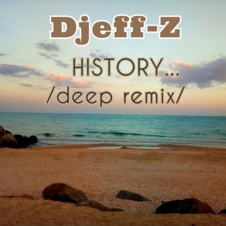 History... (Deep Remix) | Boomplay Music