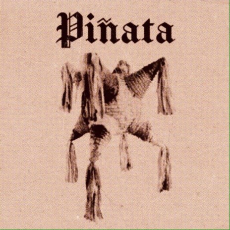 Piñata | Boomplay Music